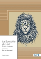 La Sensibilité du Lion 2368326642 Book Cover