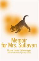 Memoir for Mrs.Sullivan 0595179193 Book Cover