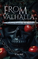 From Valhalla (Ancient Legacy) B0FBKXHKKG Book Cover