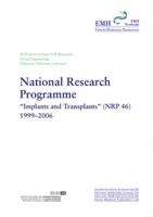 National Research Programme: Implants and Transplants (Nrp 46) 1999-2006 3796522998 Book Cover