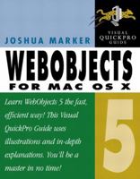 WebObjects 5 for Mac OS X: Visual QuickPro Guide 032111549X Book Cover
