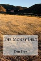 The Money Belt 1986772586 Book Cover