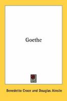 Goethe (Collected Works Book 5) 1021459844 Book Cover