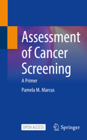 Assessment of Cancer Screening 3030945766 Book Cover
