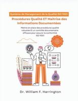 Système de Management de la Qualité ISO 9001: Procédures Qualité ET Maîtrise des Informations Documentées 3852281431 Book Cover