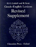 A Greek-English Lexicon with a Supplement 0198642237 Book Cover