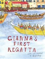 Gianna's First Regatta 1695467175 Book Cover