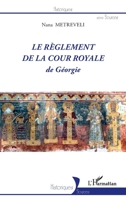 Le règlement de la Cour royale de Géorgie (Historiques) 2343241791 Book Cover