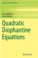 Quadratic Diophantine Equations (Springer Monographs in Mathematics) 1493938800 Book Cover