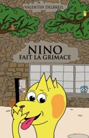 Nino fait la grimace 2957235412 Book Cover