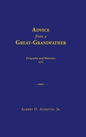 Advice from a Great-Grandfather 0359221726 Book Cover