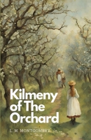 Kilmeny of The Orchard 9361446800 Book Cover