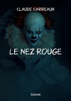 Le nez rouge (French Edition) 2414617357 Book Cover