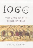 1066: The Year of the Three Battles 0712666729 Book Cover