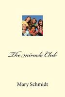 The Miracle Club 1727812808 Book Cover