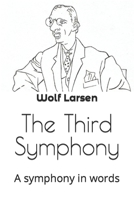 The Third Symphony: A symphony in words 1959256130 Book Cover