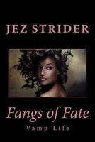 Fangs of Fate 1481219146 Book Cover