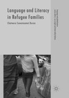 Language and Literacy in Refugee Families 1349954586 Book Cover