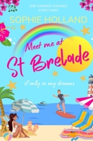 Meet Me at St Brelade B0FF1KCX1K Book Cover