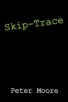 Skip-Trace 1432733095 Book Cover