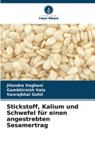 Stickstoff, Kalium und Schwefel für einen angestrebten Sesamertrag (German Edition) 6209997775 Book Cover