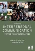Interpersonal Communication: Putting Theory into Practice 1032802537 Book Cover
