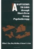 Adaptation to Loss through Short-Term Group Psychotherapy 0898627966 Book Cover