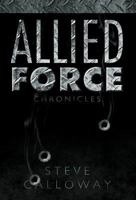 Allied Force: Chronicles 1426917775 Book Cover