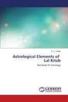 Astrological Elements of Lal Kitab: Red Book Of Astrology 3659469718 Book Cover