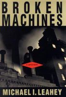 Broken Machines 0312261306 Book Cover