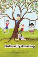 Ordinarily Amazing B0F388RGT2 Book Cover