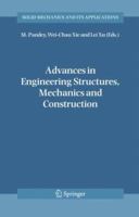 Advances in Engineering Structures, Mechanics & Construction: Proceedings of an International Conference on Advances in Engineering Structures, Mechanics ... 2006 (Solid Mechanics and Its Applications 1402048904 Book Cover