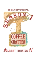 Coffee Chatter: Season - 1 1664227709 Book Cover