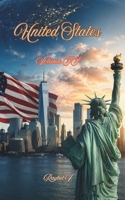 United States - Volume II: From indigenous territory to the superpower that changed the modern world. (World Stories) B0H2Y7VWDB Book Cover