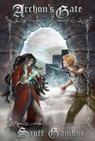 Archon's Gate: The Pelacia Chronicles 0615583911 Book Cover