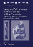 Neogene Paleontology of the Manonga Valley, Tanzania 0306454718 Book Cover