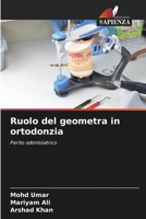 Ruolo del geometra in ortodonzia: Perito odontoiatrico 620533870X Book Cover