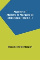 Memoirs of Madame la Marquise de Montespan 9357095128 Book Cover