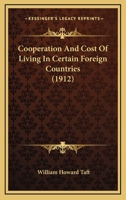 Cooperation And Cost Of Living In Certain Foreign Countries 1120182689 Book Cover