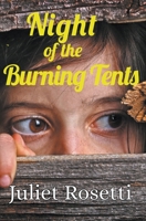 Night of the Burning Tents 1393553060 Book Cover