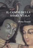 Il Canto Della Shakuntala' 1326579800 Book Cover