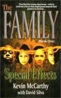The Family: Special Effects, Book 1 (Family, Bk 1) 0886779200 Book Cover
