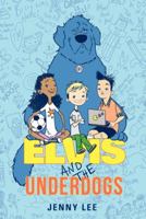 Elvis and the Underdogs 0062235559 Book Cover