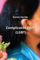 Complicated Love (LGBT) (Spanish Edition) B0CN4VVJXV Book Cover