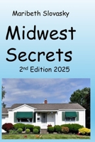 Midwest Secrets: 2nd Edition 2025 0999690973 Book Cover