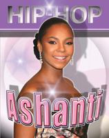 Ashanti (Hip Hop) 1422201112 Book Cover