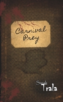 Carnival Prey: A Town of McHattie Short Story (The Town of McHattie) B0FPM87HJ1 Book Cover