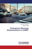 Emergency Message Dissemination in VANET 3659388858 Book Cover