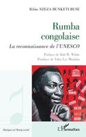 Rumba congolaise: La reconnaissance de l’UNESCO (Musiques Et Champ Social) (French Edition) 2336571854 Book Cover