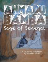 Ahmadu Bamba: Sage of Senegal 0977660729 Book Cover